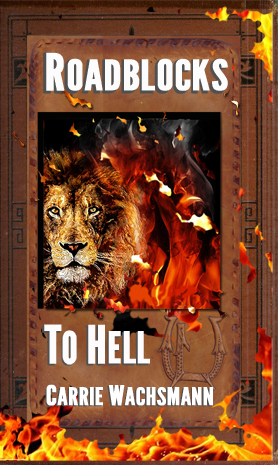 About ROADBLOCKS to HELL